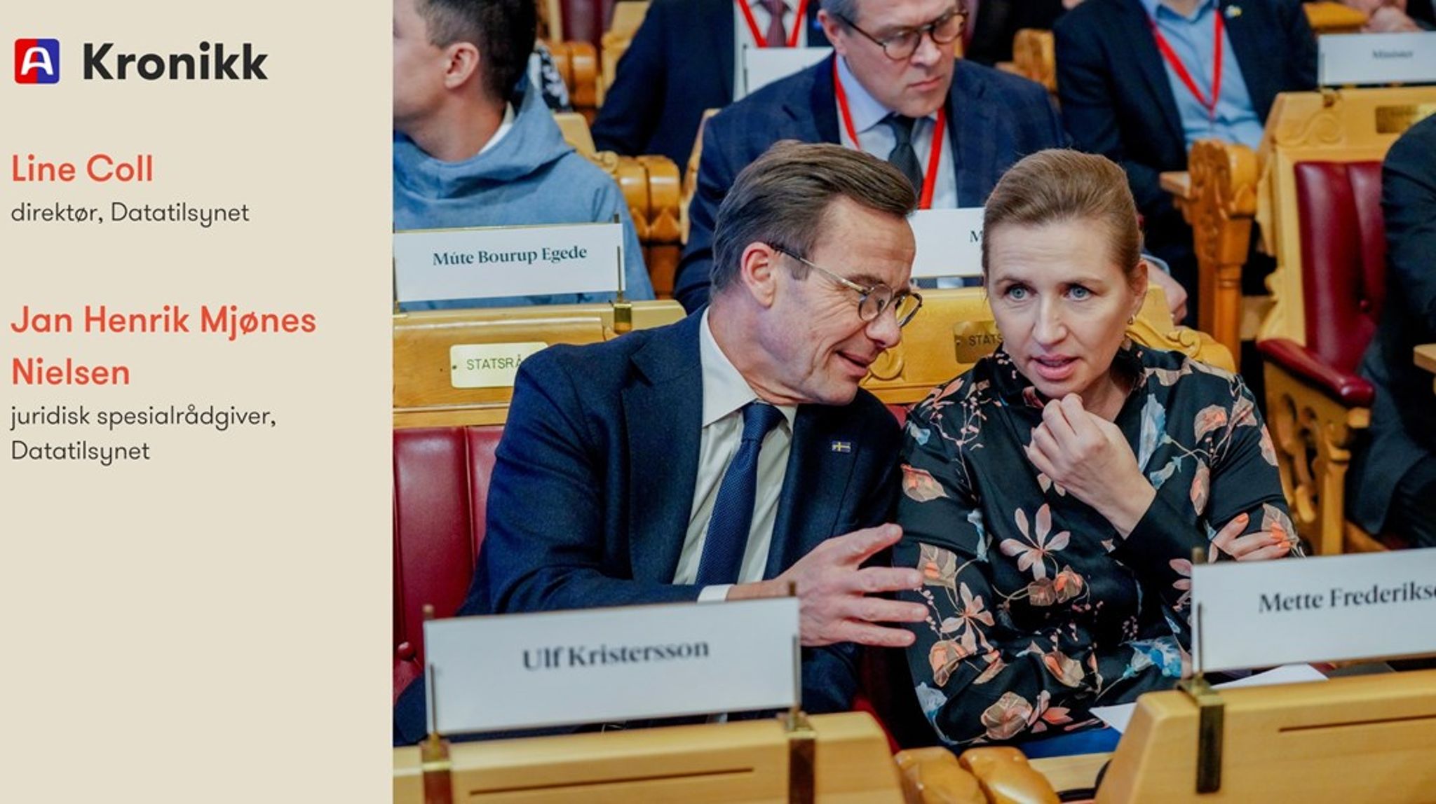 Hva skjer når du digitaliserer en velferdsstat og åpner døren på gløtt for de statlige etterretningstjenestene? Det holder å se til våre naboland for å finne eksempler på hvordan digitaliseringen har ført til ukontrollert og inngripende overvåking, skriver innleggsforfatterne.