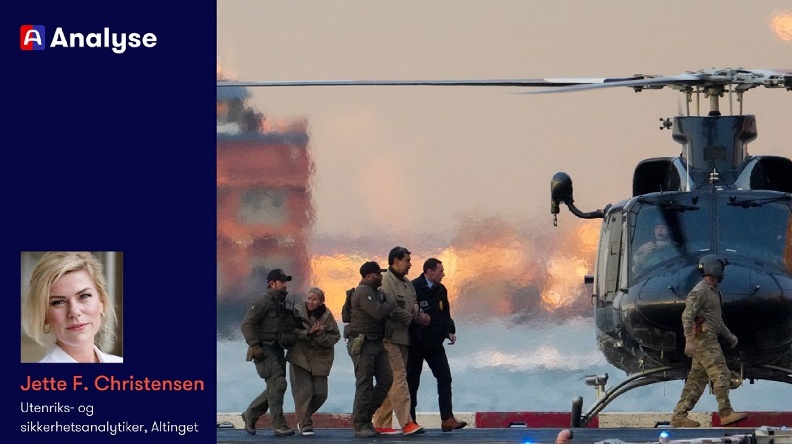 Velkommen til 2026.
Det første europeiske ledere må gjøre er å bestemme seg for når internasjonal lov skal følges og når det ikke er så viktig, skriver Jette F. Christensen, etter at USA kidnappet Venezuelas president Nicolás Maduro.&nbsp;