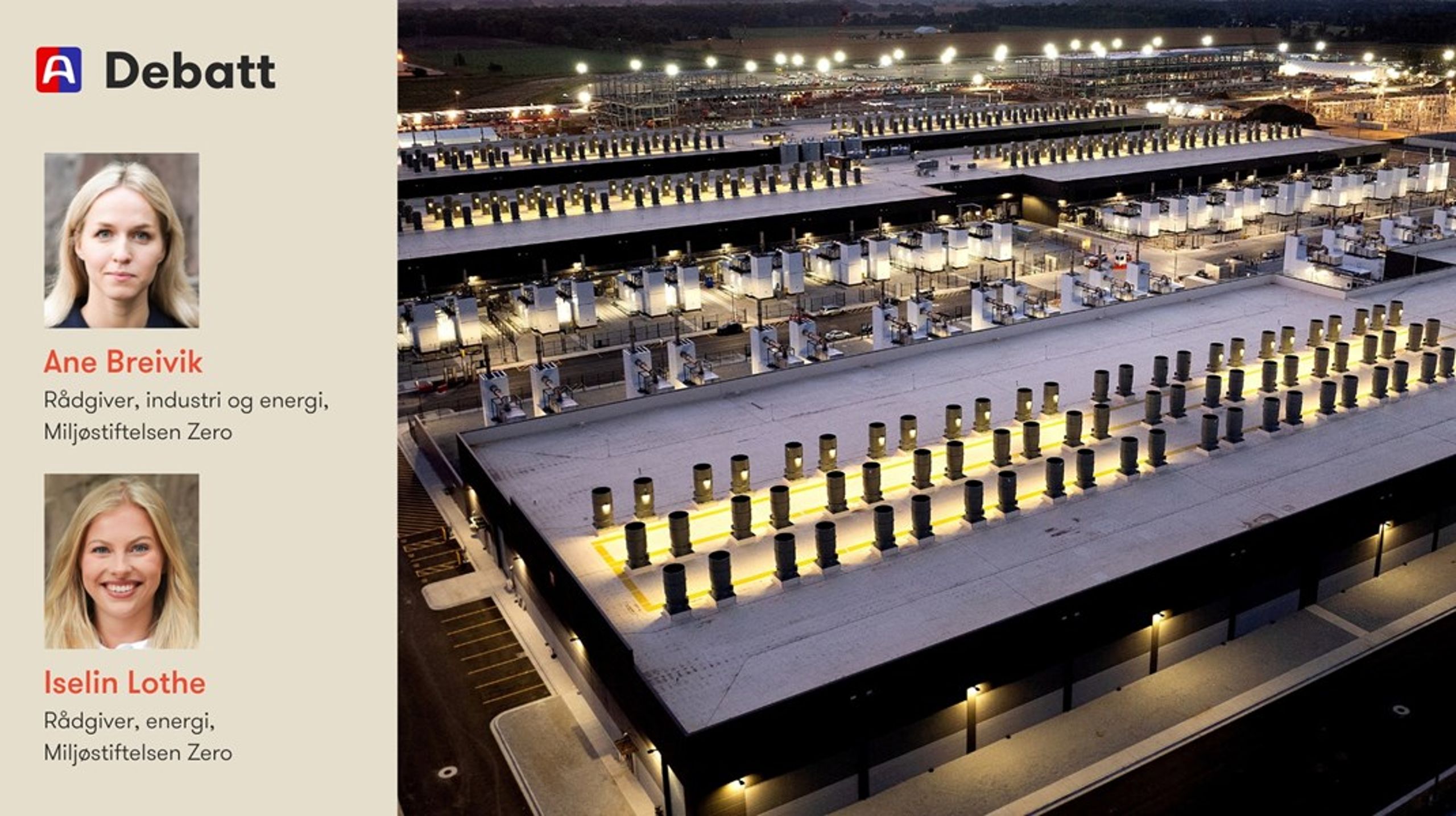 Om vi skal opprettholde konkurransefortrinnet vårt, trenger vi en mer helhetlig plan slik at datasenterutbyggingen ikke kommer i konflikt med andre samfunnshensyn. Men forslaget om en konsesjonsordning fremstår lite gjennomtenkt, mener innleggsforfatterne.