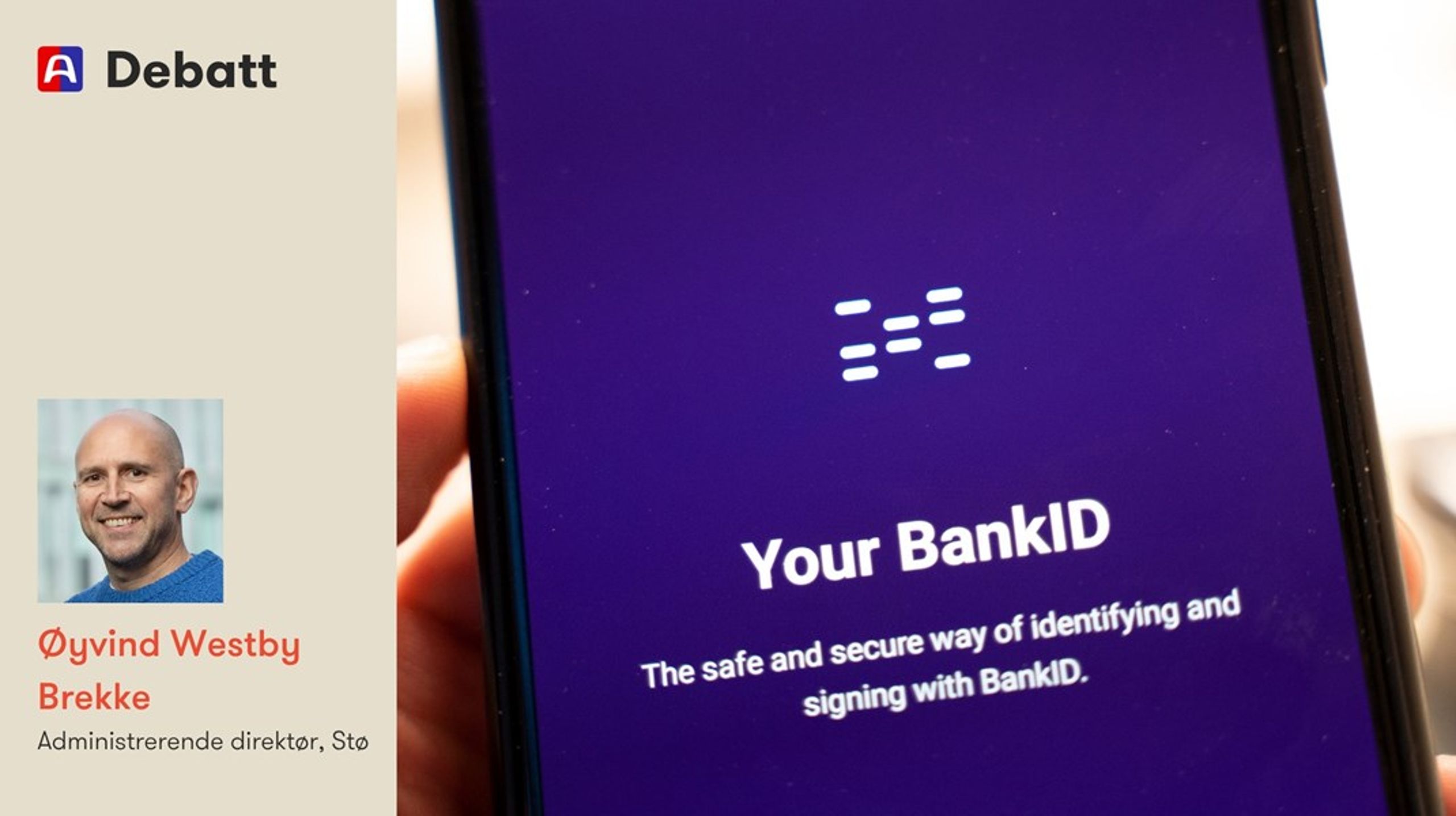 Stø-sjefen understreker at det ikke er avdekket sårbarheter som gjør at uvedkommende får tilgang til andres BankID.