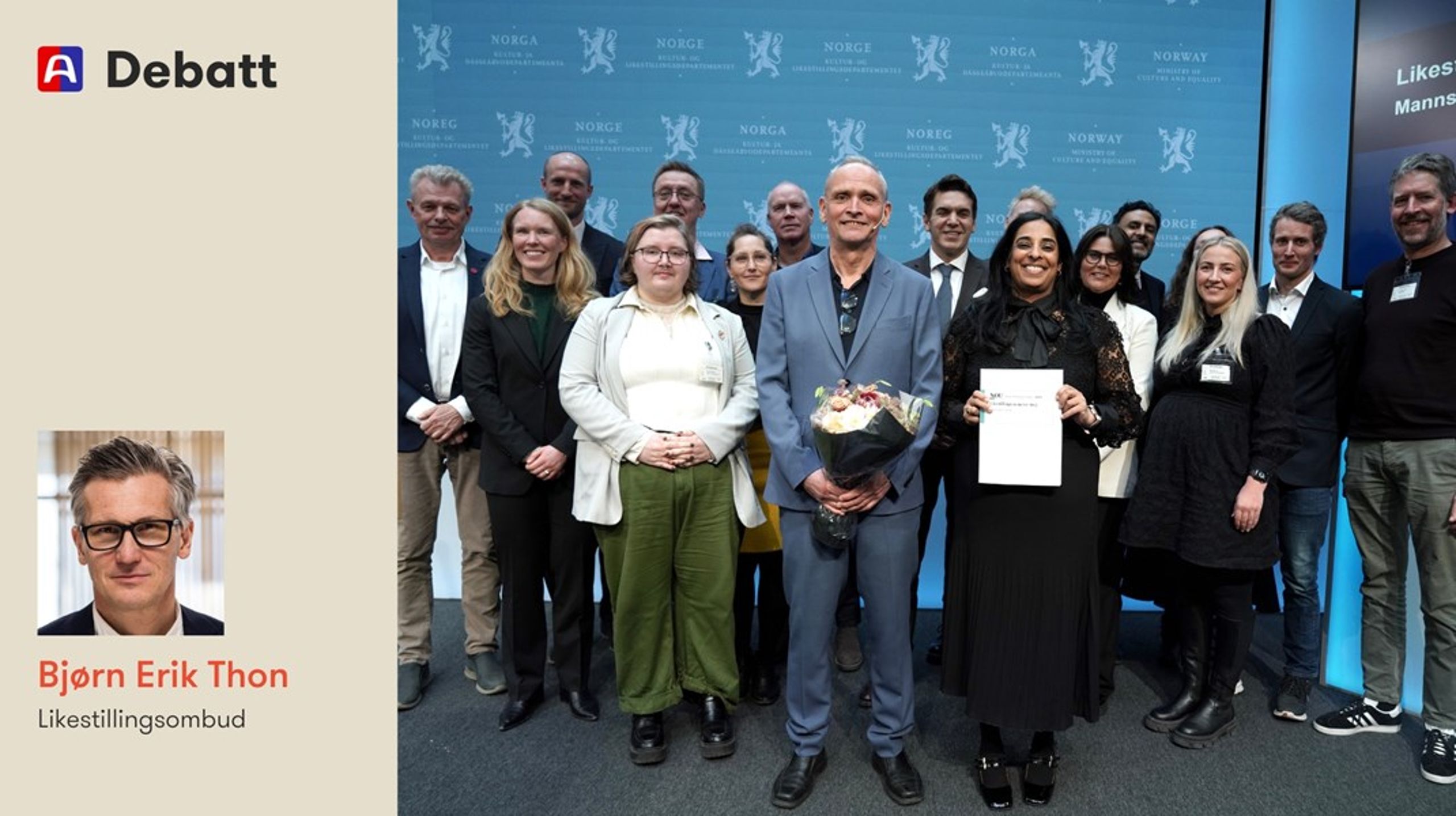 Vi har store forventninger til Kultur- og likestillingsdepartementets stortingsmelding om menns likestillingsutfordringer, skriver&nbsp;likestillingsombud Bjørn Erik Thon.