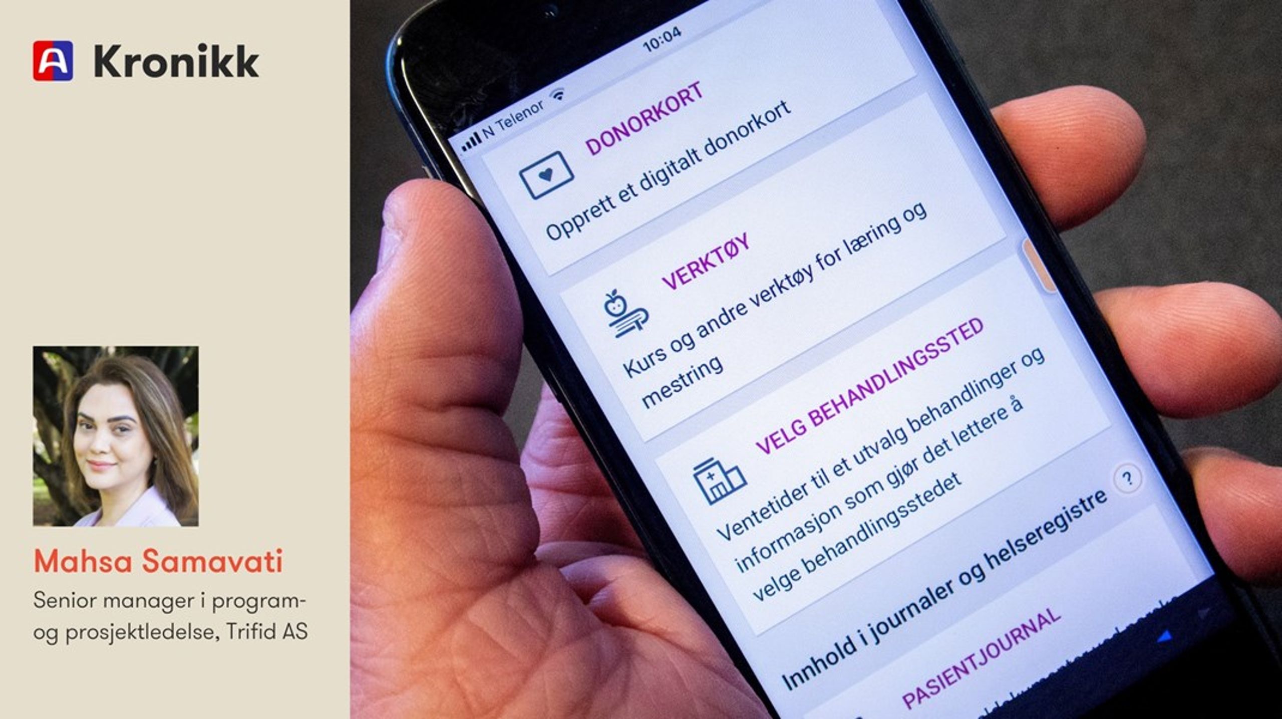 I helsevesenet gir digitale løsninger bedre ressursutnyttelse og færre reiser, skriver innleggsforfatteren.<br>