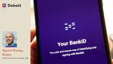 BankID er trygt og ingen skal miste tilgang 
